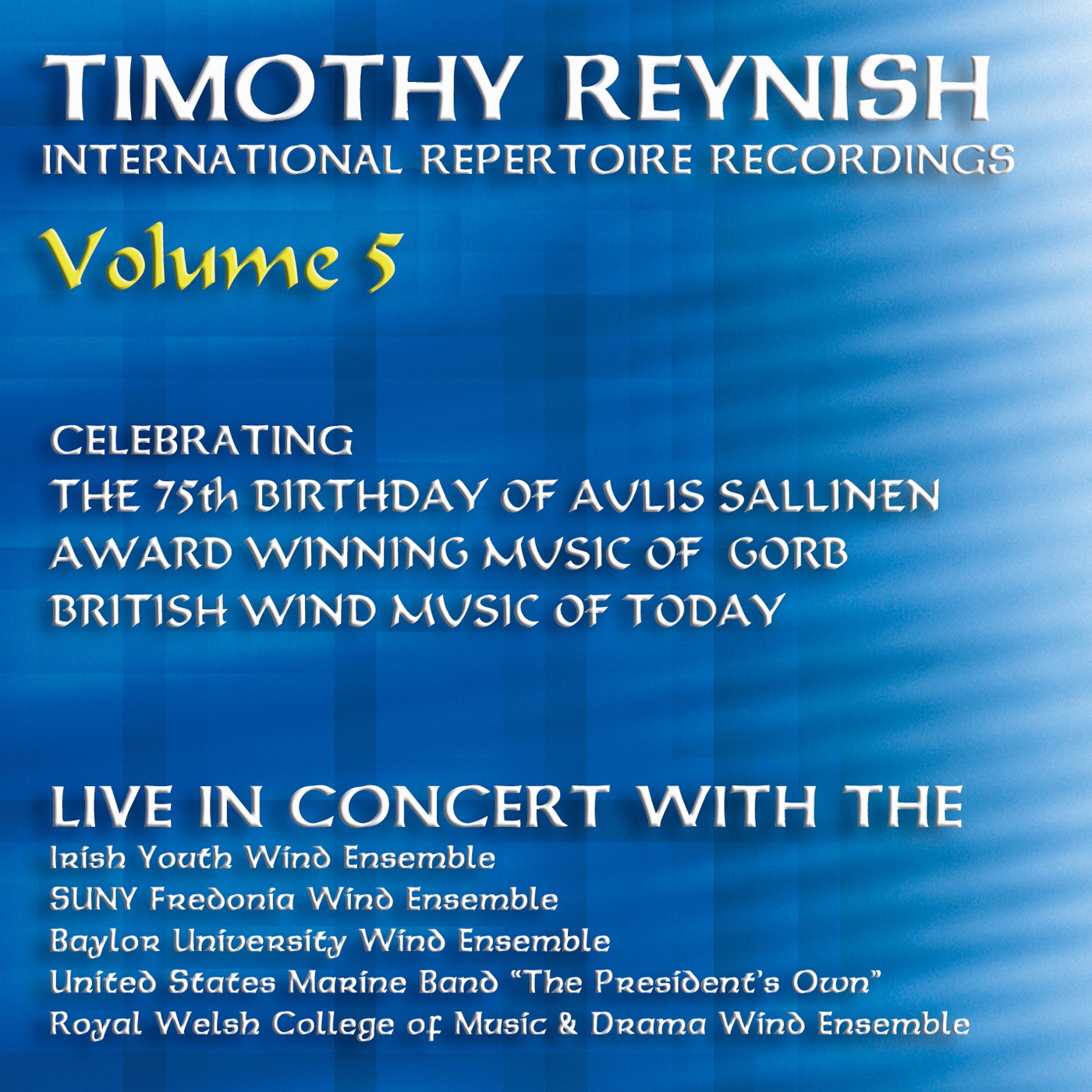 Timothy Reynish Live in Concert, Vol. 5 album cover