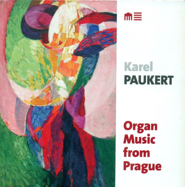 Dvořák, Foerster, Janácek, Klicka, Novak & Wiedermann: Organ Music from Prague album cover