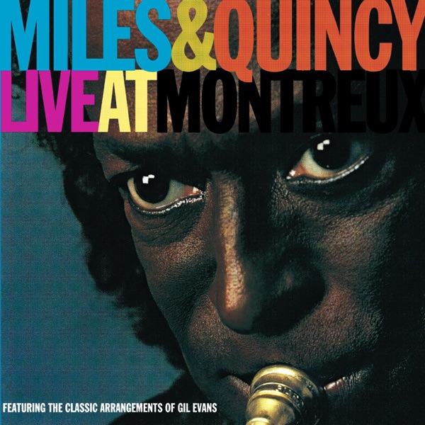 Miles & Quincy Live at Montreux album cover