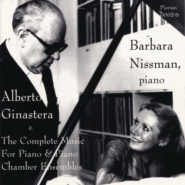 Ginastera: The Complete Music for Piano & Piano Chamber Ensembles album cover