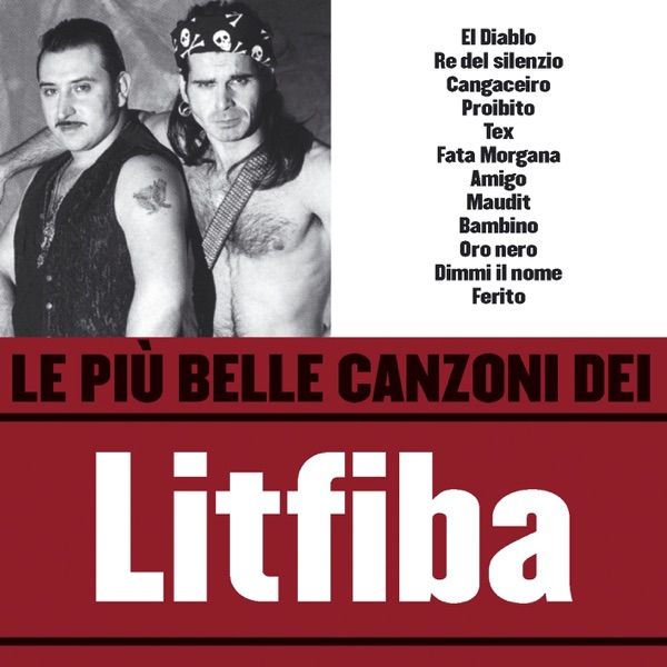 Le più belle canzoni dei Litfiba album cover