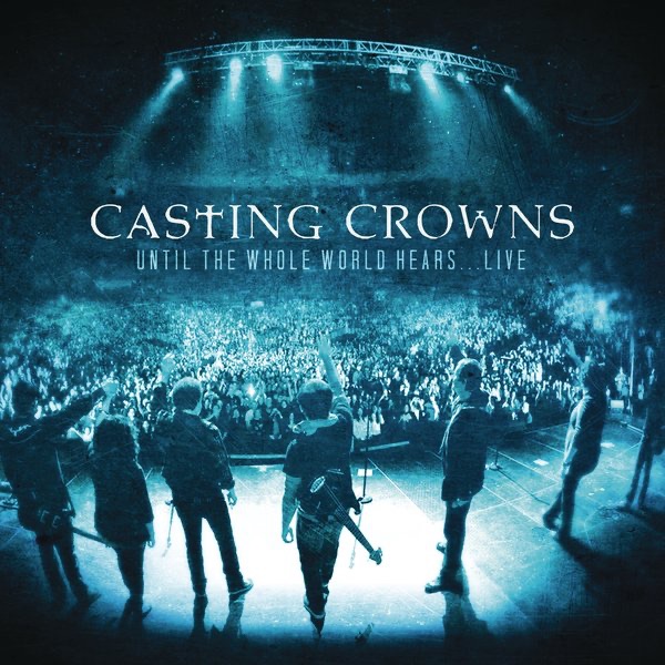 Until the Whole World Hears (Live) album cover