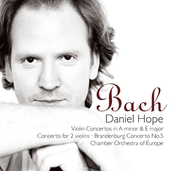 Bach: Violin Concertos in A Minor & E Minor, Concerto for 2 Violins, Brandenburg Concerto No. 5 album cover
