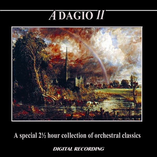 Adagio II: A Special 2 ½ Hour Collection of Orchestral Classics album cover