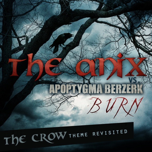 Burn - The Crow Theme Revisited - Single album cover