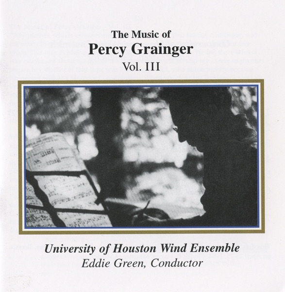 Grainger: The Music of Percy Grainger, Vol. III album cover