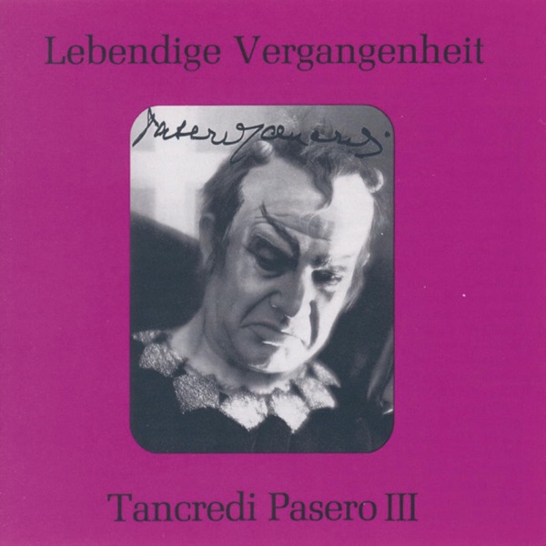 Lebendige Vergangenheit - Tancredi Pasero (Vol.3) album cover