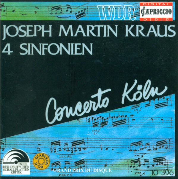 KRAUS, J.M.: Symphonies In C Minor / e Flat Major / C Major / D Major (Concerto Koln) album cover