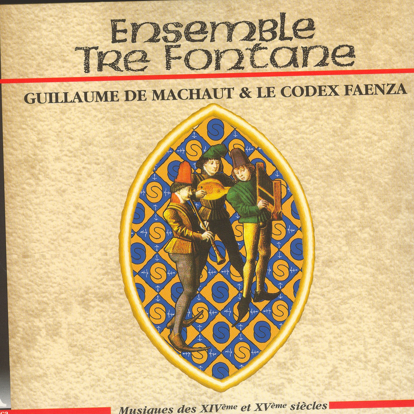 Guillaume de Machaut & Le Codex Faenza album cover