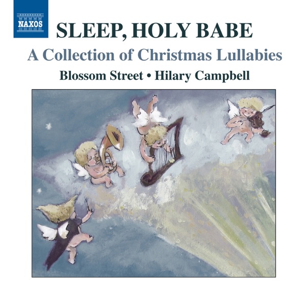 Sleep, Holy Babe - A Collection of Christmas Lullabies album cover