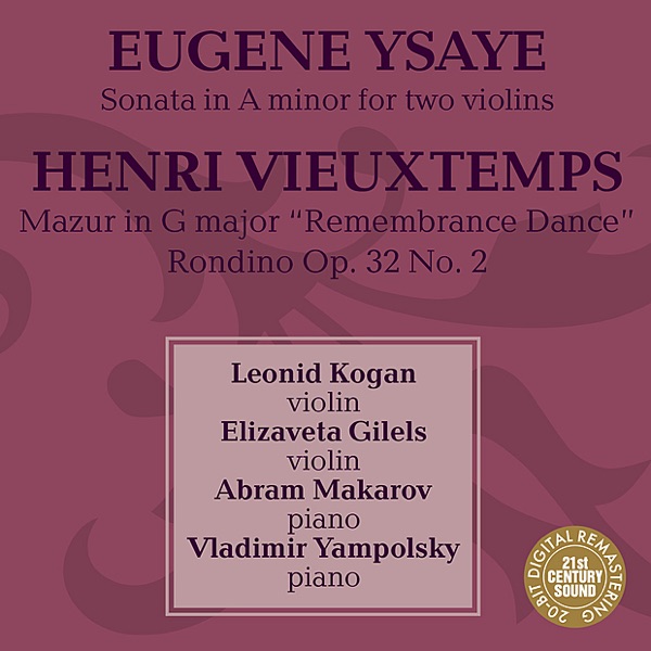 Ysaÿe & Vieuxtemps: Works for Violin and Piano album cover