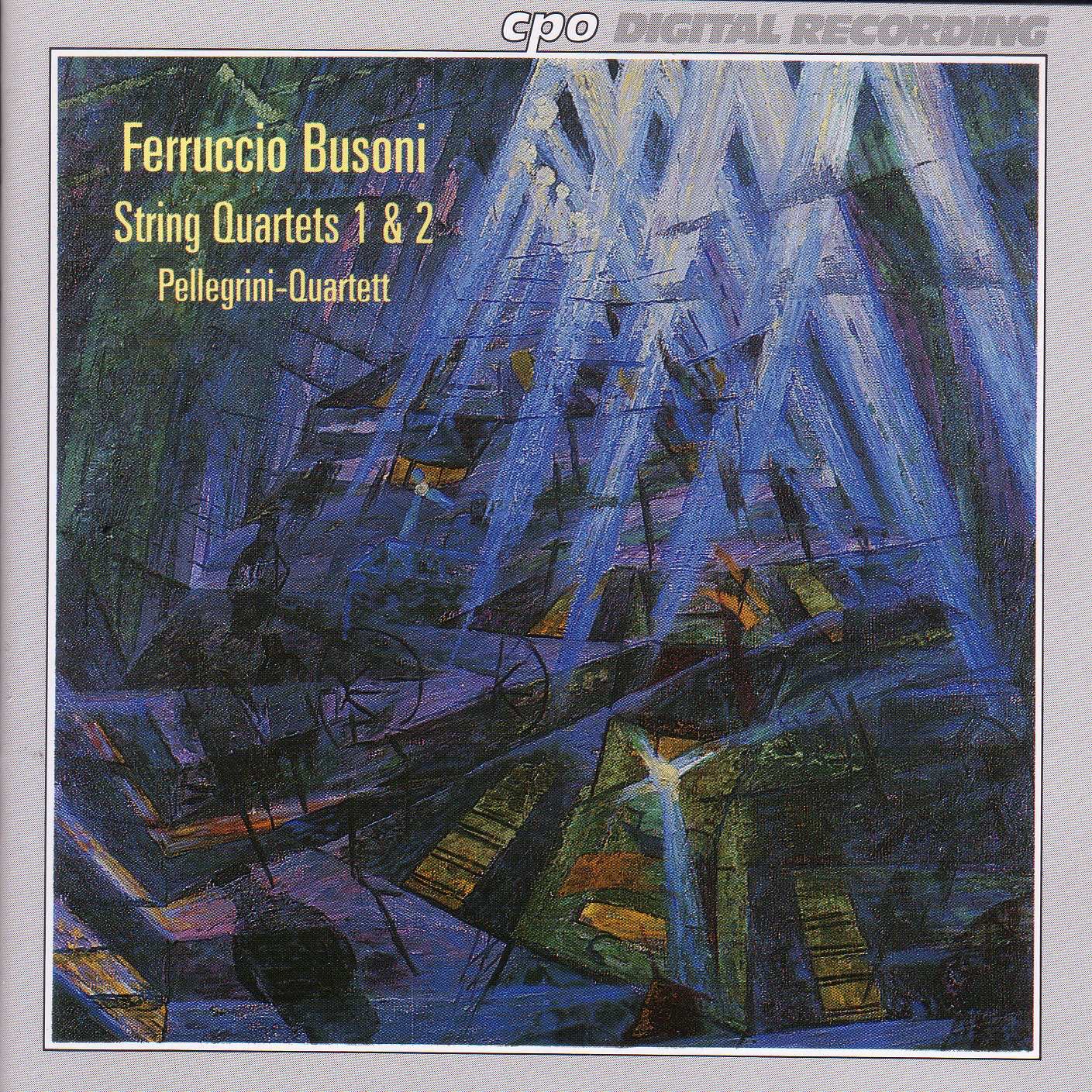 Busoni: String Quartets No. 1 and 2 album cover