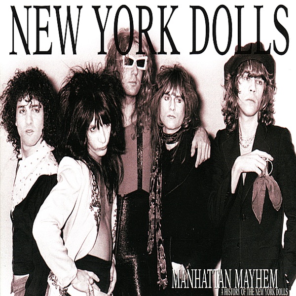 Manhattan Mayhem (A History of the Dolls) [Demos, Live & Solo Work] album cover