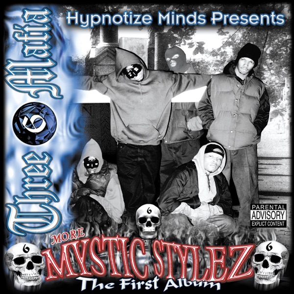 More Mystic Stylez: The First Album album cover
