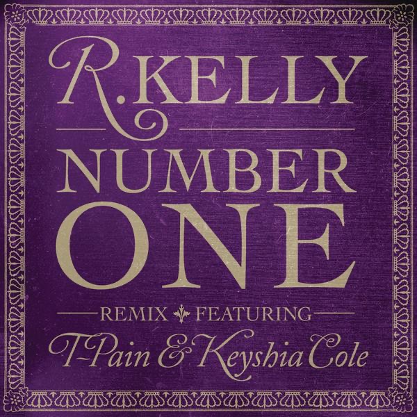 Number One (feat. T-Pain & Keyshia Cole) [Remix] - Single album cover