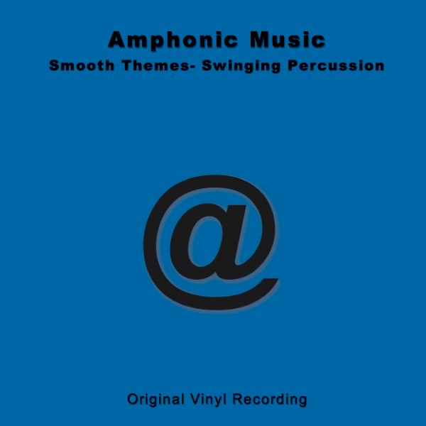 Smooth Themes - Swinging Percussion (Amps 1006) album cover