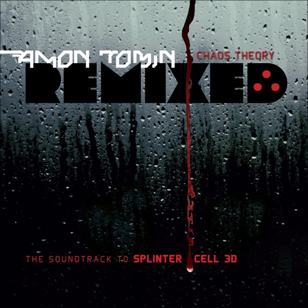 Chaos Theory Remixed (The Soundtrack to Splinter Cell 3D) album cover