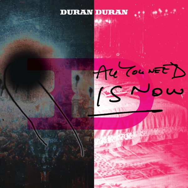 All You Need Is Now album cover