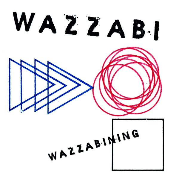 Wazzabining album cover