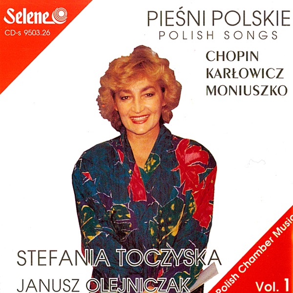 Polish Songs – Piesni Polskie: Chopin, Karlowicz, Moniuszko album cover