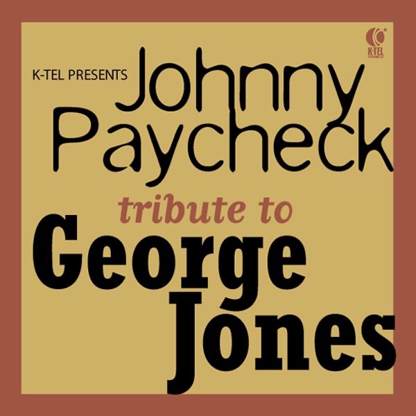 Johnny Paycheck's Tribute to George Jones album cover