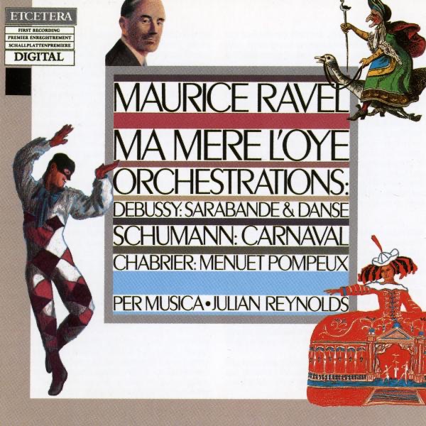 Ravel: Ma mère l'oye - Debussy: Sarabande & Danse - Schumann: Carnaval album cover