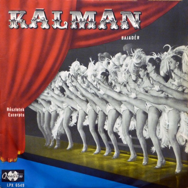 Kálmán Imre: A bajadér - részletek (Hungaroton Classics) album cover