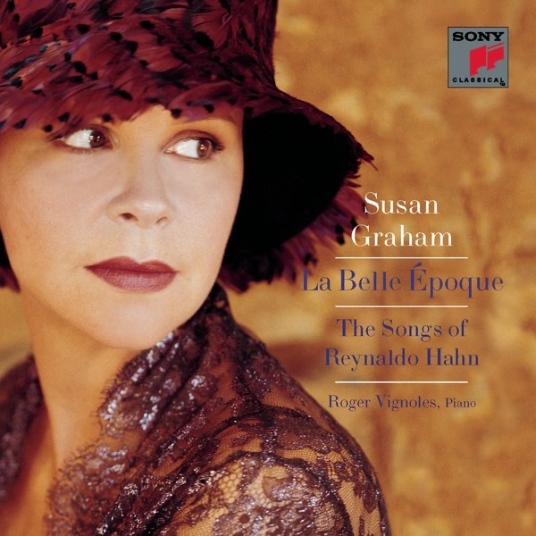 La Belle Époque: The Songs of Reynaldo Hahn album cover