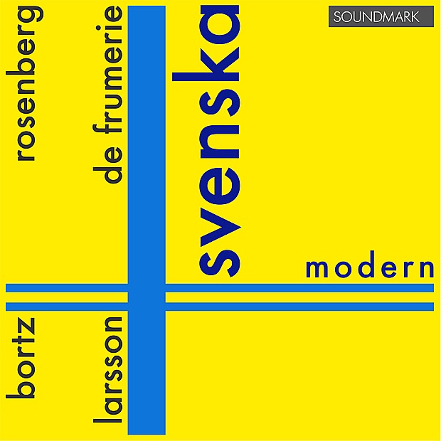Svenska Modern by Lars-Erik Larsson, Gunnar De Frumerie, Hilding Rosenberg, Daniel Bortz album cover