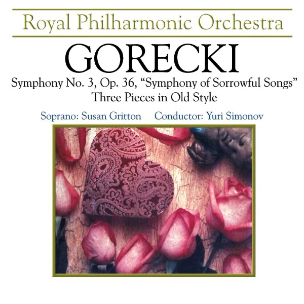 Gorecki: Symphony No. 3, Op. 36 - "Symphony of Sorrowful Songs" album cover