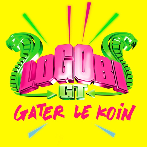 Gâter le Koin (radio edit) - Single album cover