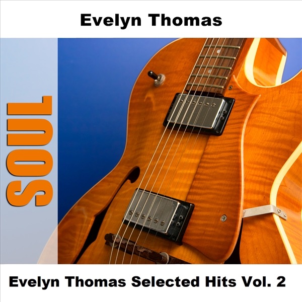 Evelyn Thomas Selected Hits (Vol. 2) album cover