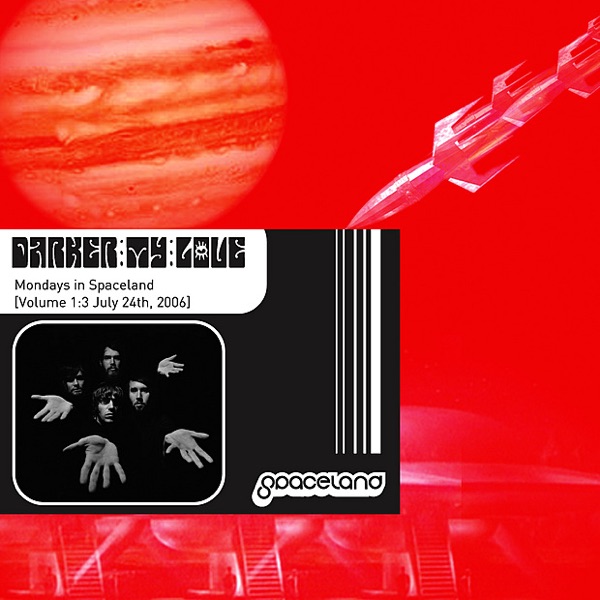 Mondays In Spaceland, Vol. 1:3 July 24th, 2006 (Live) [Live] album cover