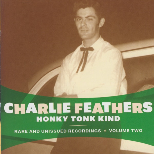 Honky Tonk Kind: Rare and Unissued Recordings Vol. 2 album cover