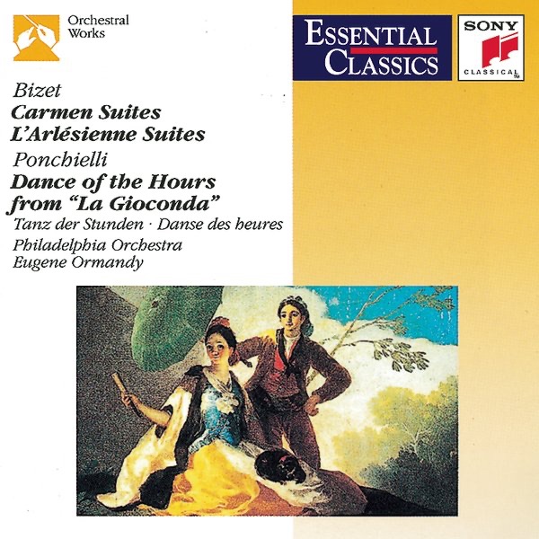 Bizet: Carmen Suites No. 1 & No. 2; L'arlésienne Suites No. 1 & No. 2 - Ponchielli: Dance of the Hou album cover
