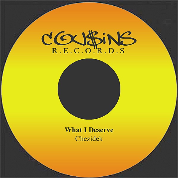 What I Deserve - Single album cover