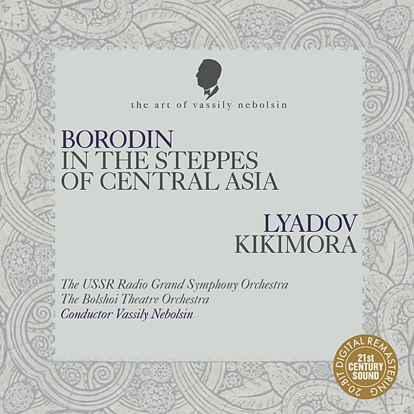 Borodin: In the Steppes of Central Asia - Lyadov: Kikimora album cover