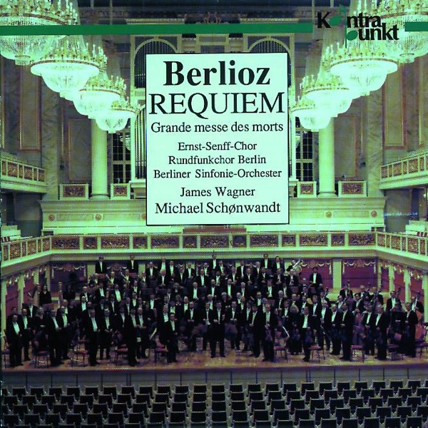 Berlioz: Requiem, Grande Messe Des Morts album cover