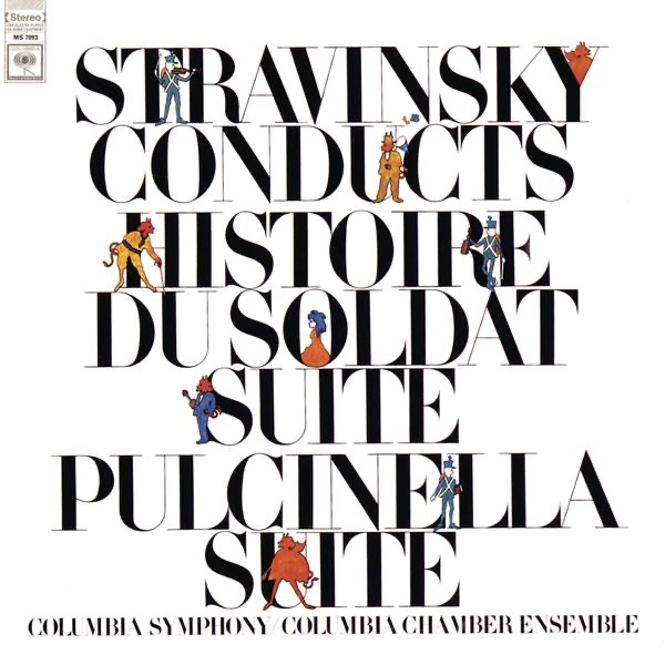 Stravinsky: L'Histoire Du Soldat Suite, Pulcinella Suite album cover