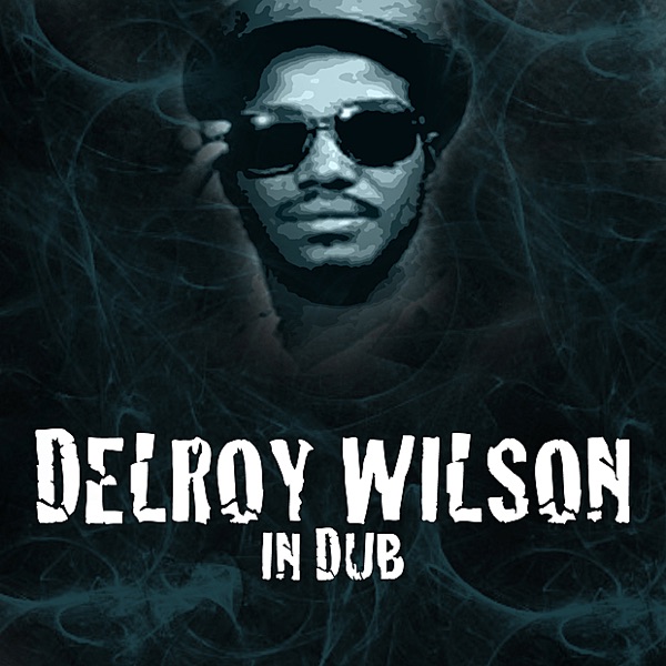 Delroy Wilson In Dub album cover