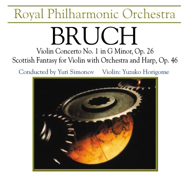 Bruch: Violin Concerto No. 1 In G Minor, Op. 26 & Scottish Fantasy for Violin With Orchestra and Har album cover
