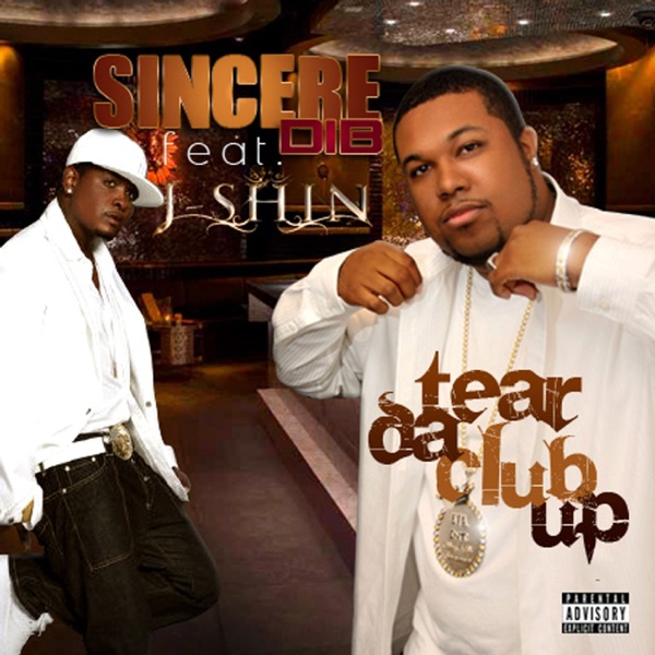 Tear Da Club Up! (Feat. J-shin) - Single album cover