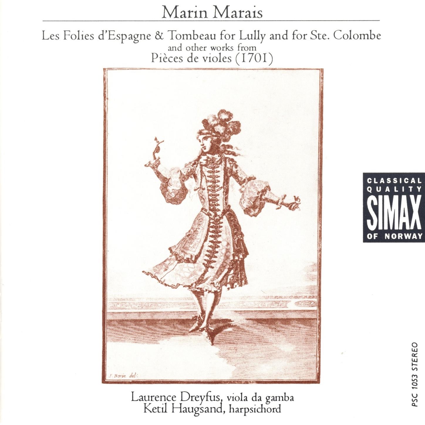 Marais: Les Foiles D'espagne & Tombeau for Lully and for Ste. Colombe album cover