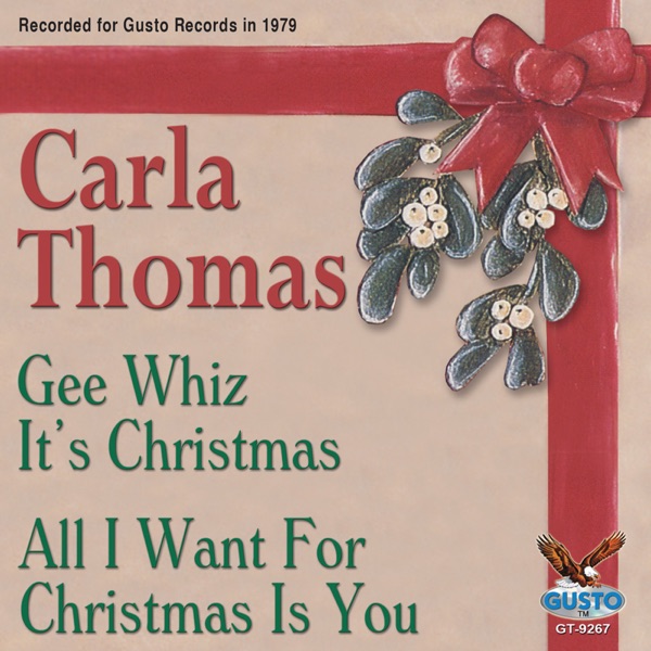 Gee Whiz It's Christmas / All I Want For Christmas Is You (Original Gusto Recordings) - Single album cover