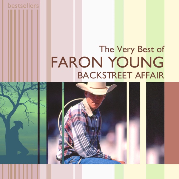 Back Street Affair. The Very Best Of Faron Young album cover