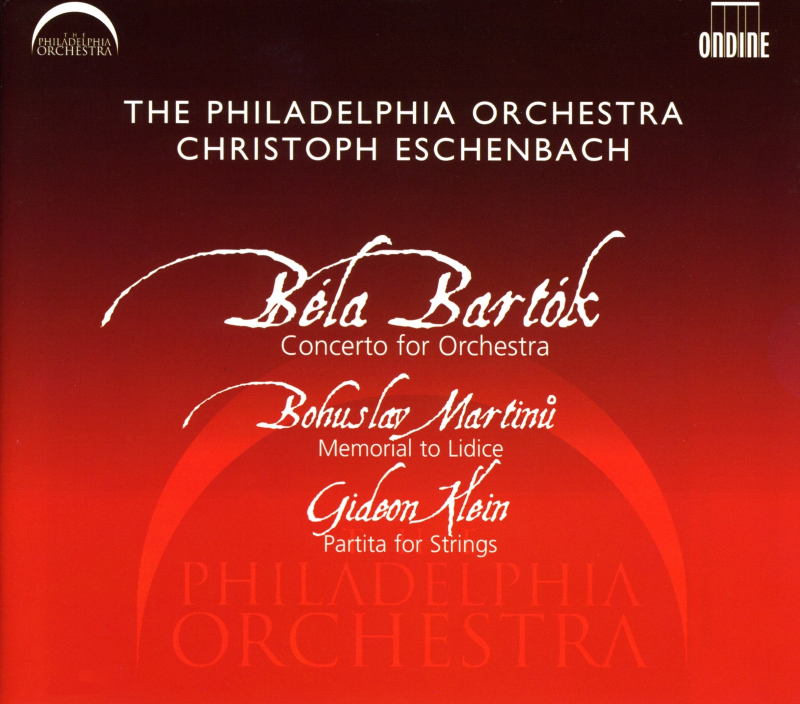 Bartok: Concerto for Orchestra - Martinu: Memorial to Lidice - Klein: Partita for Strings album cover