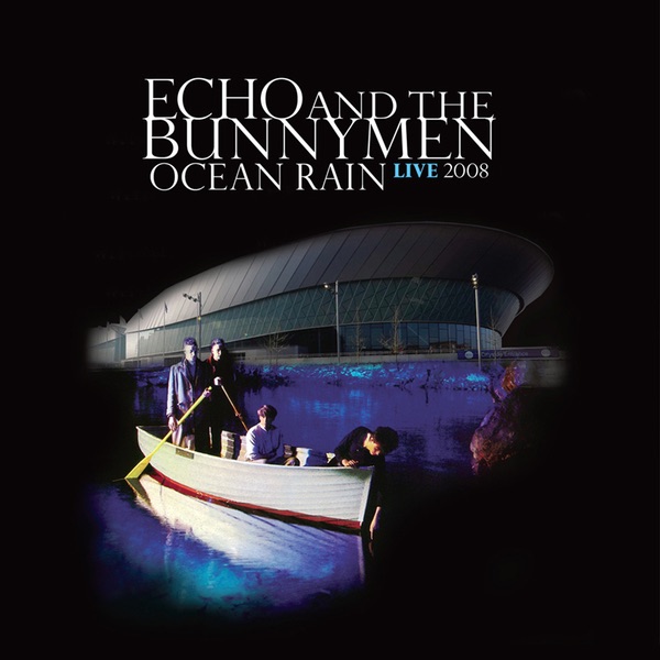Ocean Rain Live 2008 album cover