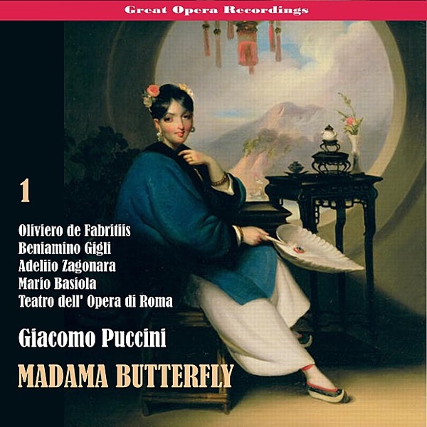 Great Opera Recordings / Giacomo Puccini: Madama Butterfly [1939], Vol. 1 album cover