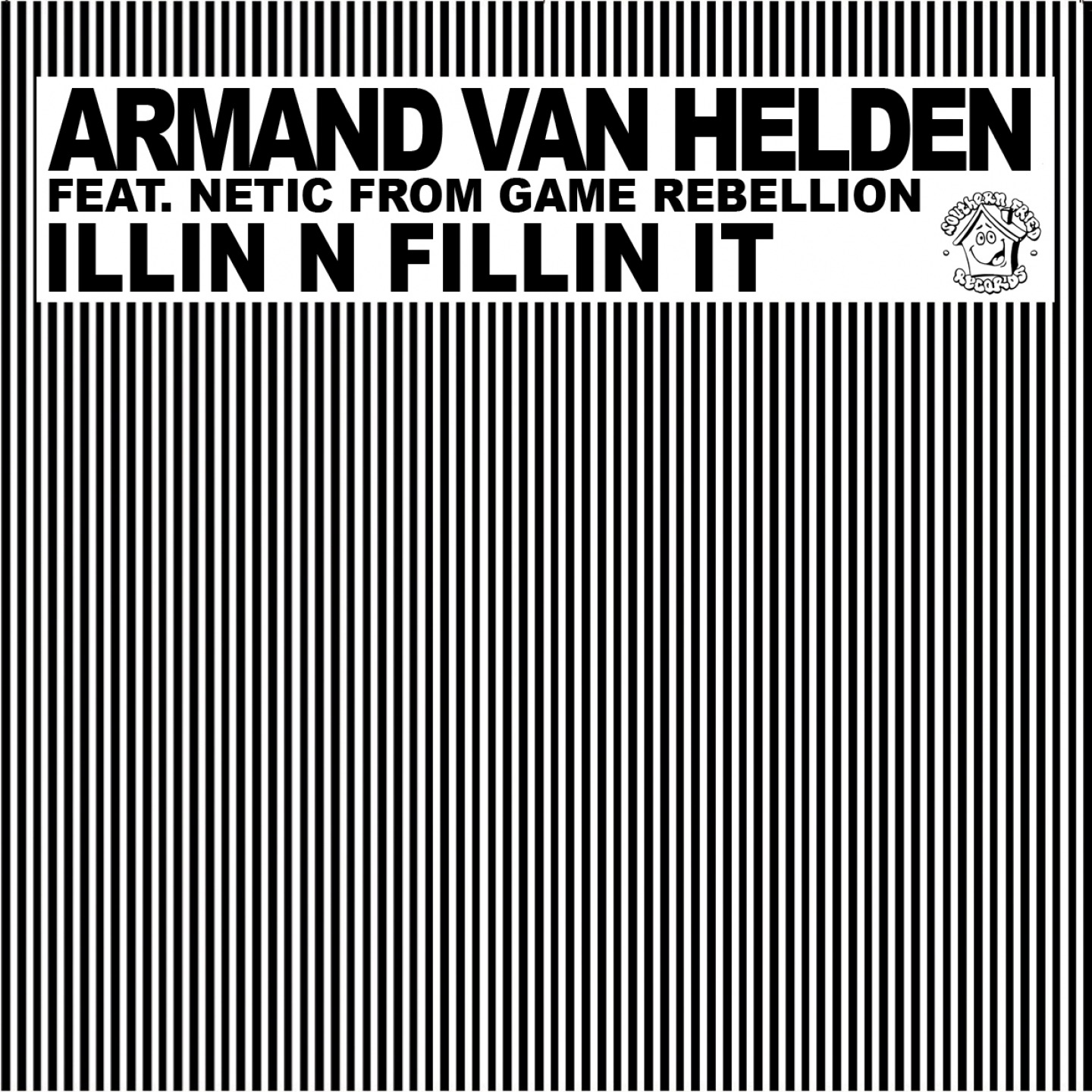 Illin N Fillin It (feat. Netic From Game Rebellion) album cover