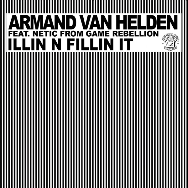 Illin N Fillin It (feat. Netic From Game Rebellion) album cover